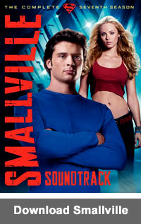 Smallville, Season 7 Soundtrack